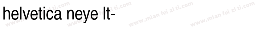 helvetica neye lt字体转换